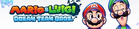 Banner Mario and Luigi Dream Team Bros